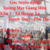 Góc tuyển dụng : Xưởng May. Giang Hữu Đc .Khu 3 -xã Hoàng Xá- Thanh Thủy- Phú Thọ